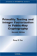 Primality Testing and Integer Factorization in Public-Key Cryptography